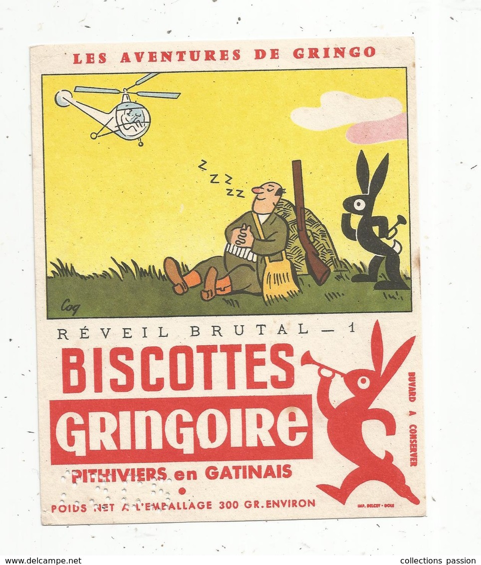 BUVARD , Biscottes GRINGOIRE ,Phitiviers En Gatinais ,réveil Brutal ,n° 1 , Les Aventures De Gringo, Frais Fr : 1.55€ - Alimentaire