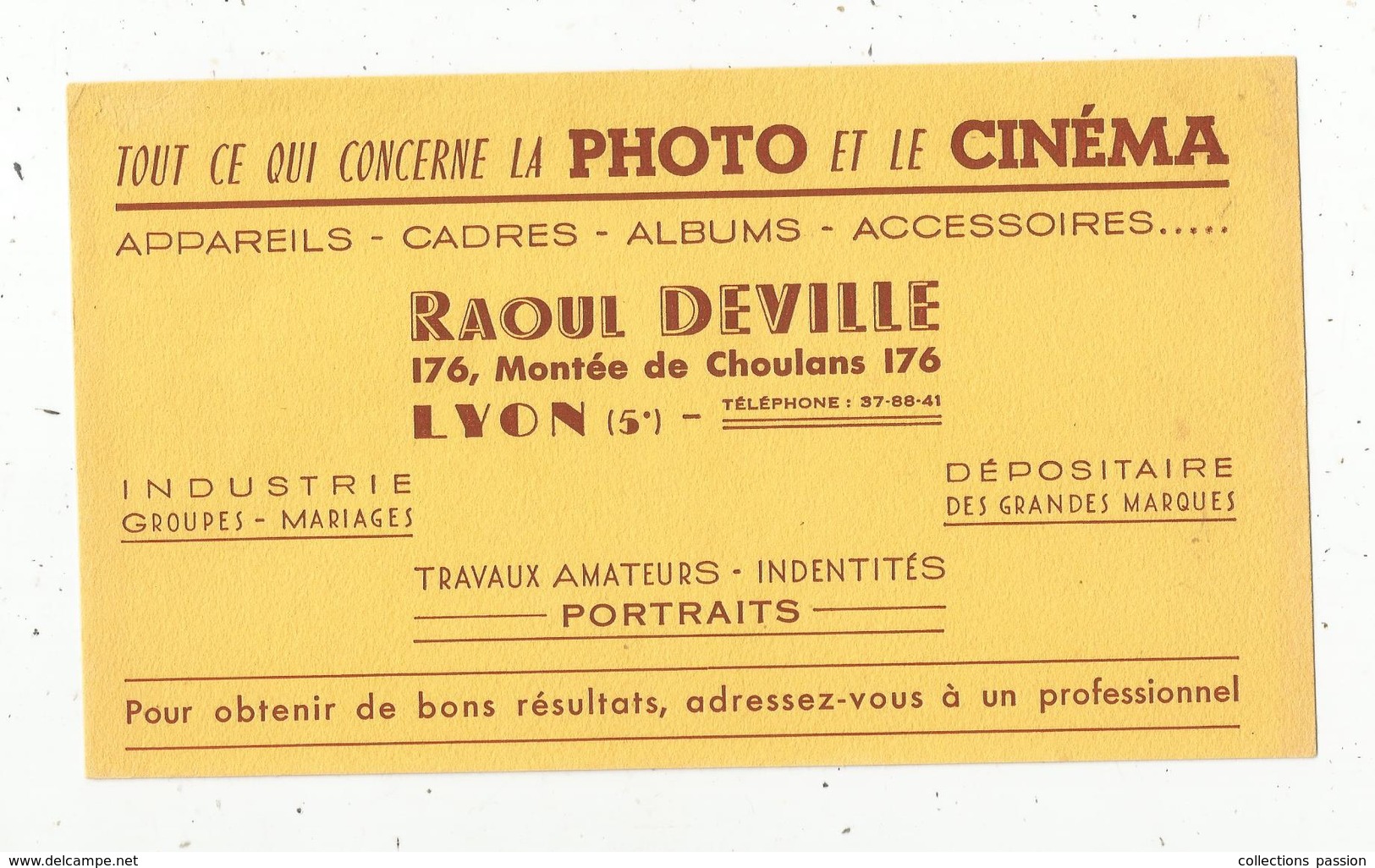 BUVARD, Photo ,cinéma , Raoul DEVILLE , Lyon , Frais Fr : 1.55€ - Autres & Non Classés