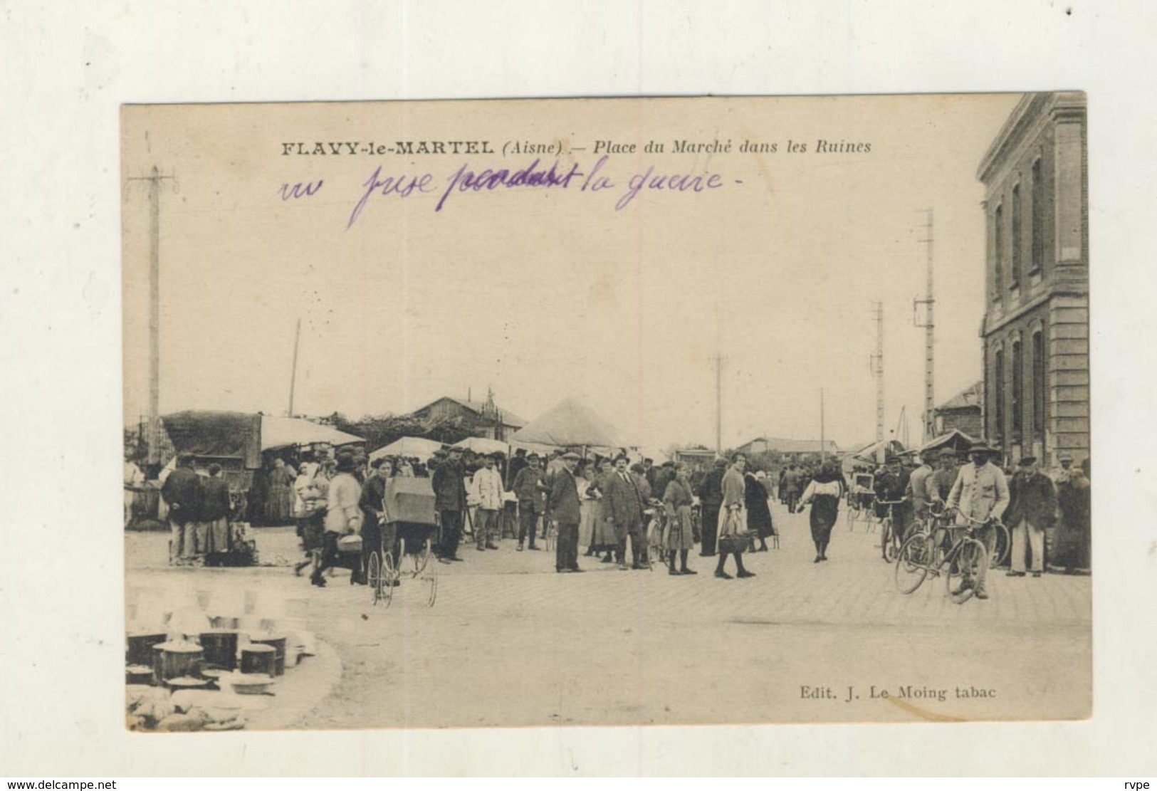 Cpa FLAVY LE MARTEL - Place Du Marché Dans Les Ruines- Vue Prise Pendant La Guerre - Other & Unclassified