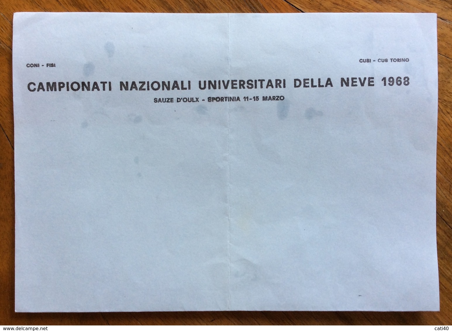 SPORT INVERNALI SAUZE D'OULX SPORTINIA CAMPIONATI NAZIONALI UNIVERSITARI DELLA NEVE 1968  Foglio Carta Intestata Nuovo - Altri & Non Classificati