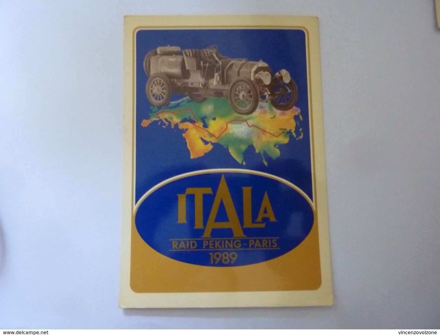 Cartolina  Viaggiata "ITALA RAID PEKING PARIS 1989 Saluti Dalla FRANCIA" Autografi Partecipanti - Autres & Non Classés