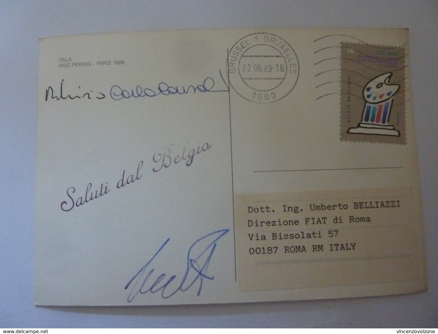 Cartolina  Viaggiata "ITALA RAID PEKING PARIS 1989 Saluti Dal BELGIO" Autografi Partecipanti - Altri & Non Classificati