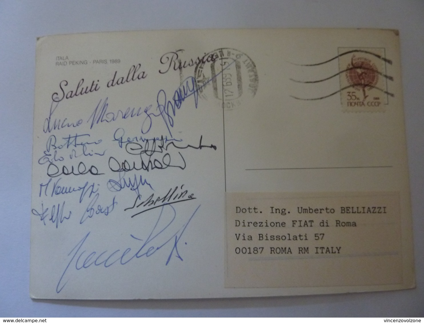 Cartolina  Viaggiata "ITALA RAID PEKING PARIS 1989 Saluti Dalla RUSSIA" Autografi Partecipanti - Altri & Non Classificati
