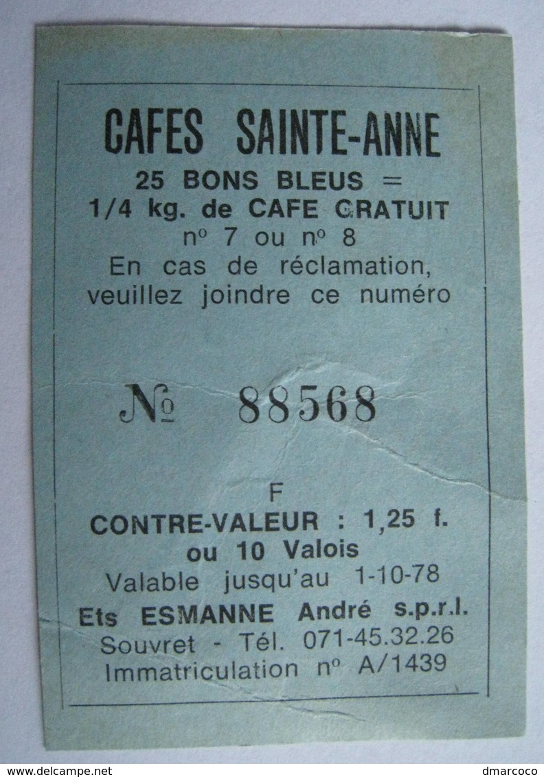 Esmanne André. Souvret. Bon Point Cafés Saint-Anne. Remise Réduction Contre Valeur Timbre Valois - Chèques & Chèques De Voyage