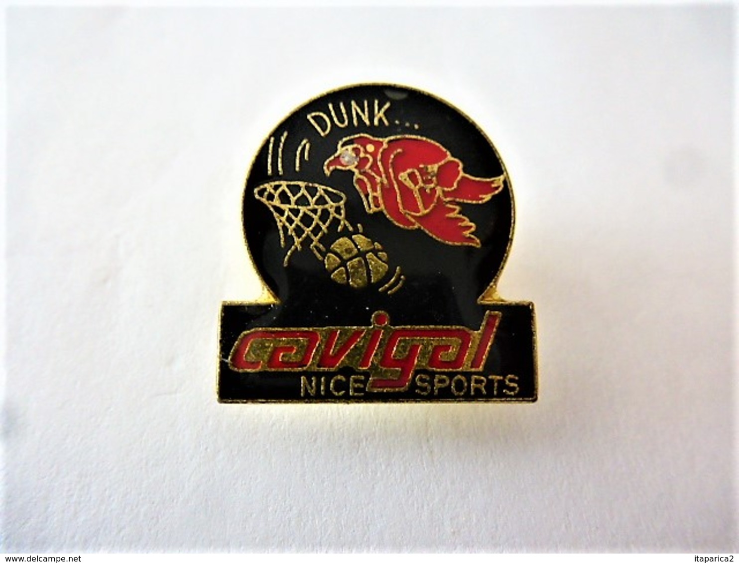 PINS SPORTS CAVIGAL DUNK NICE SPORTS   / 33NAT - Other & Unclassified