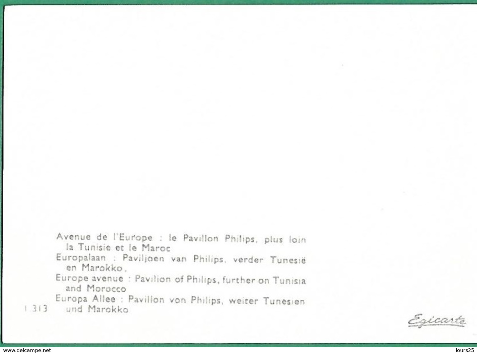 ! - Belgique - Bruxelles - Exposition Universelle 1958 - Pavillon Philips, Plus Loin Tunisie Et Maroc - Exposiciones Universales