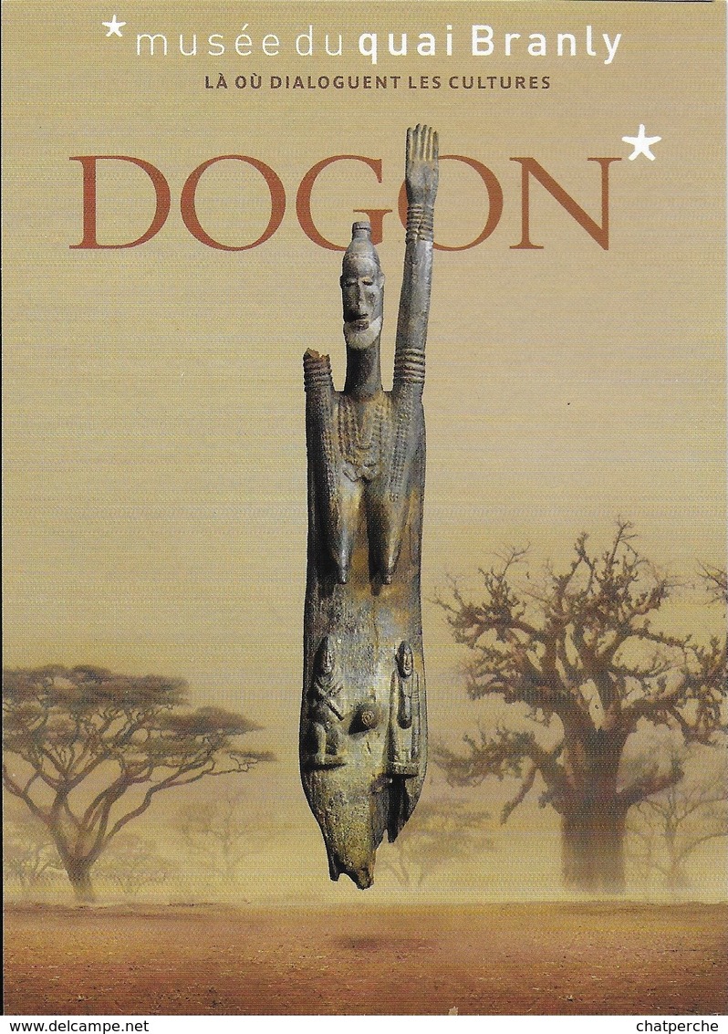 ÉVÉNEMENT EXPOSITION MUSÉE DU QUAI BRANLY PARIS DOGON 2011. CART'COM DOS PROGRAMME - Expositions