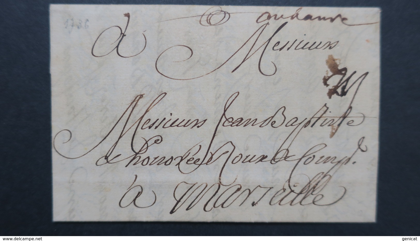Lettre Le  Havre Marque Postale Manuscrite  " Au Havre "  1736  Pour Marseille  Avec Texte Voir Scans - 1701-1800: Précurseurs XVIII