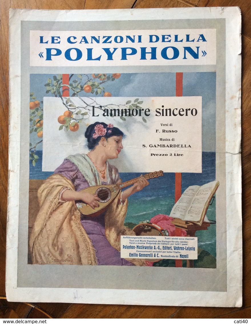 SPARTITO MUSICALE VINTAGE CANZONI DELLA POLYPHON  "L'AMMORE SINCERO " Di RUSSO GAMBARDELLA   DISEGNATORE  E.DALBONO - Scholingsboek