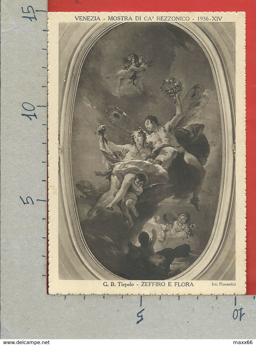 CARTOLINA NV ITALIA - 1936 Mostra Settecento Veneziano A Cà Rezzonico - VENEZIA - TIEPOLO - Zeffiro E Flora - 10 X 15 - Esposizioni