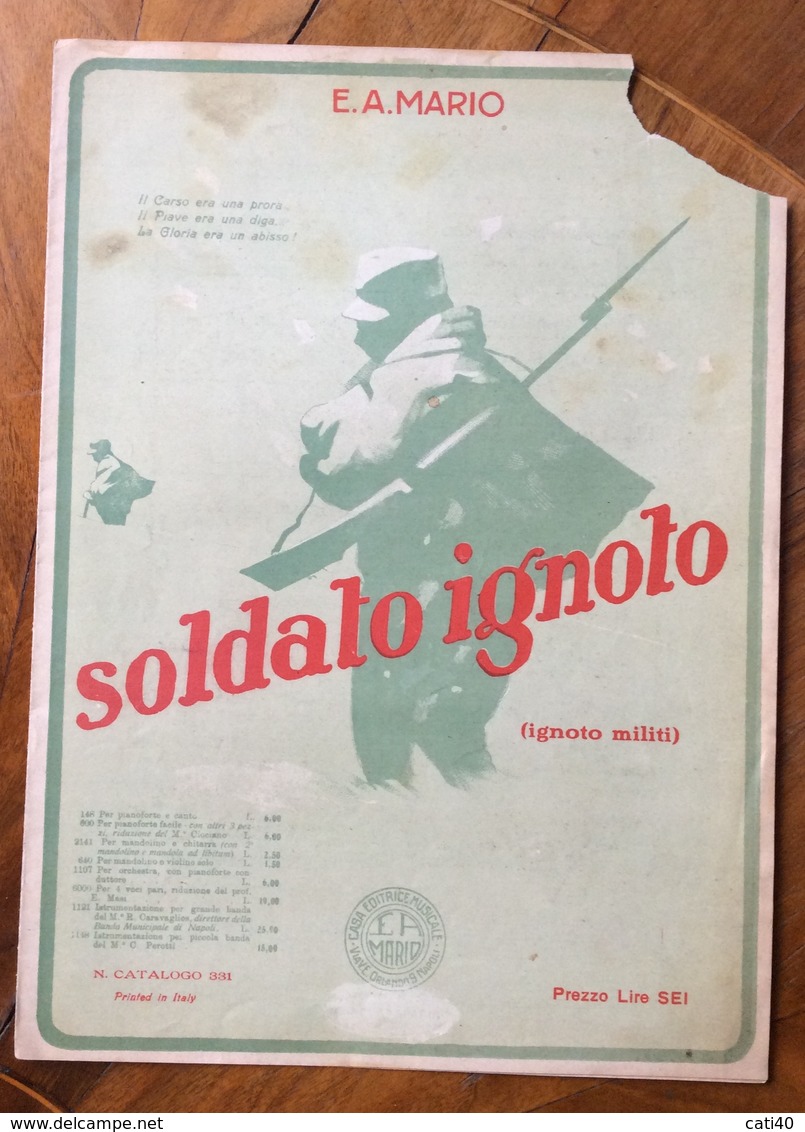 SPARTITO MUSICALE VINTAGE SOLDATO IGNOTO  Di E.A.MARIO   Copertina  Da Riparare - Scholingsboek