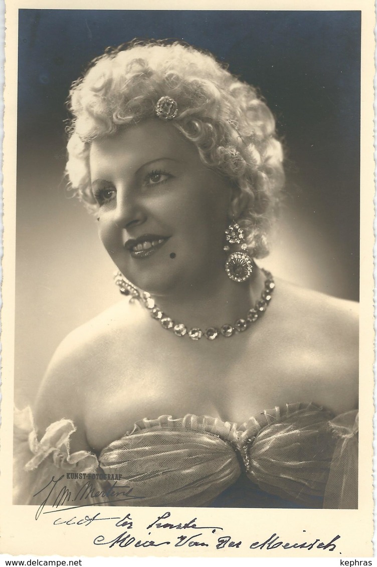 SUPERBE PHOTO DEDICACEE - Artiste Soprano MARIA VAN DER MEIRSCH - Theatre Royal Flamand - TRES RARE - Artiesten