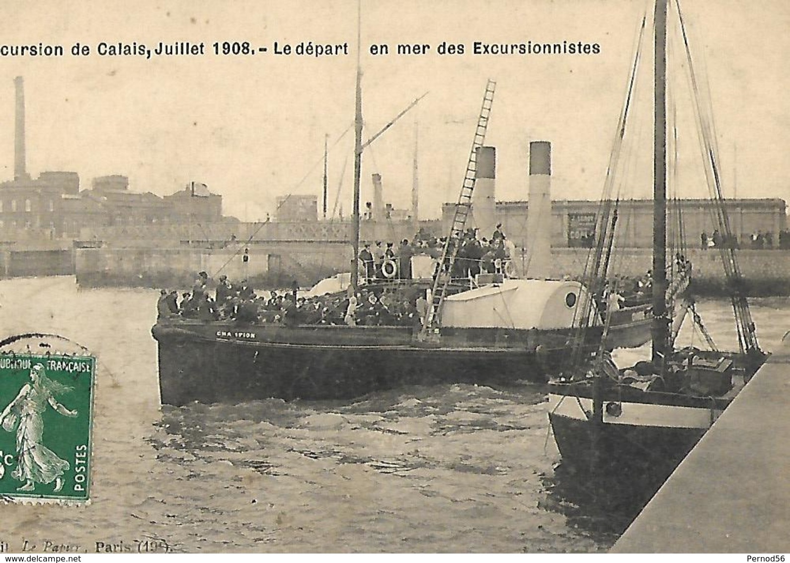 CALAIS Départ En Excursions En Bateau 1909 - Calais