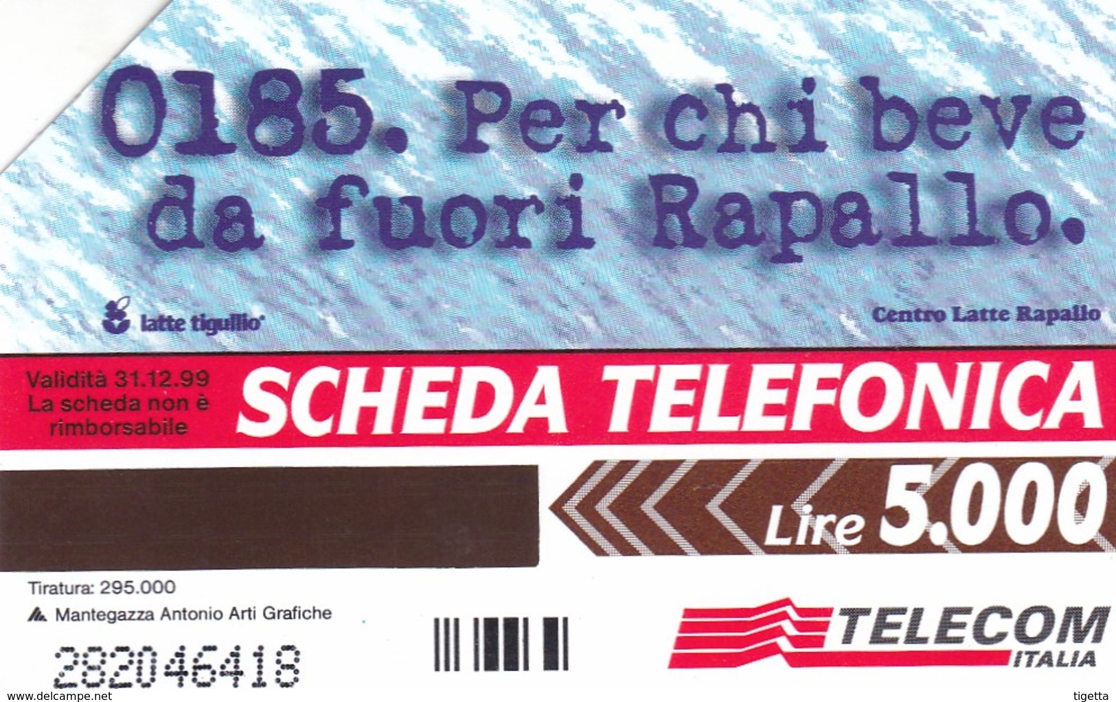 SCHEDA TELEFONICA  LATTE TIGULLIO  SCADENZA 31/12/1999 USATA - Pubbliche Speciali O Commemorative