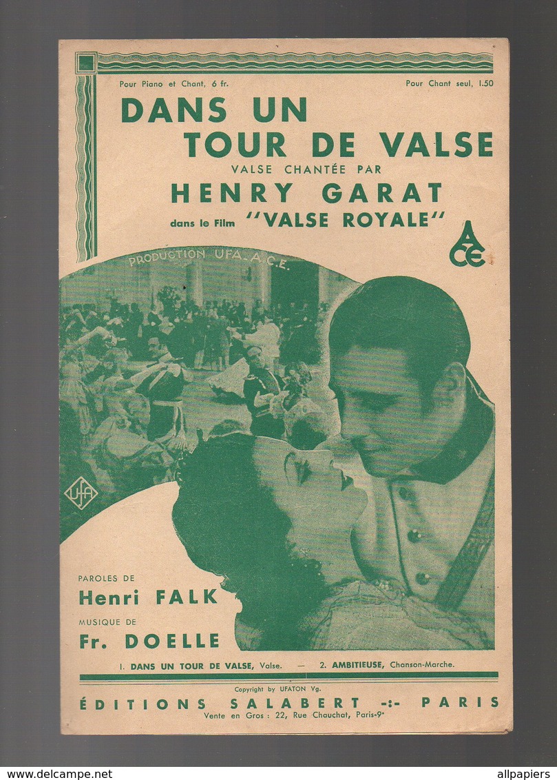 Partition Dans Un Tour De Valse Valse Chantée Par Henry Garat Dans Le Film "valse Royale" De 1935 - Partitions Musicales Anciennes