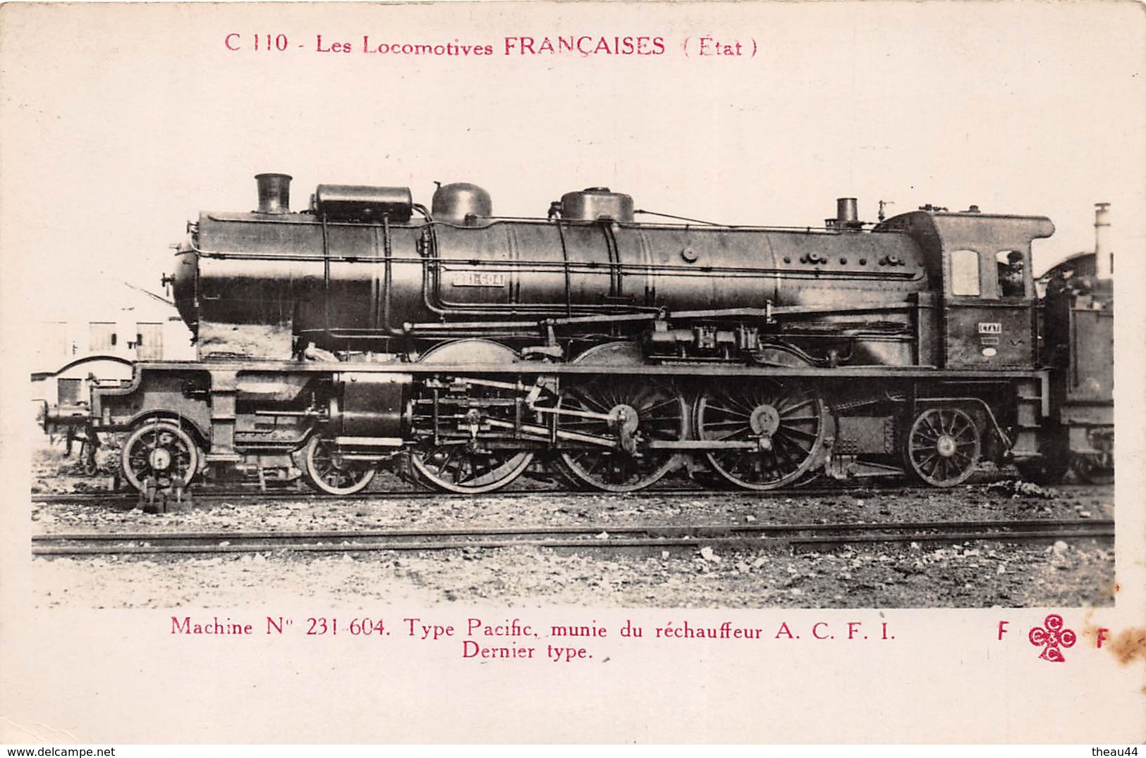 ¤¤  -   Carte-Photo   -  Les Locomotives Françaises ( ETAT )  -  Machine N° 231-604  -  Chemin De Fer   -  ¤¤ - Zubehör