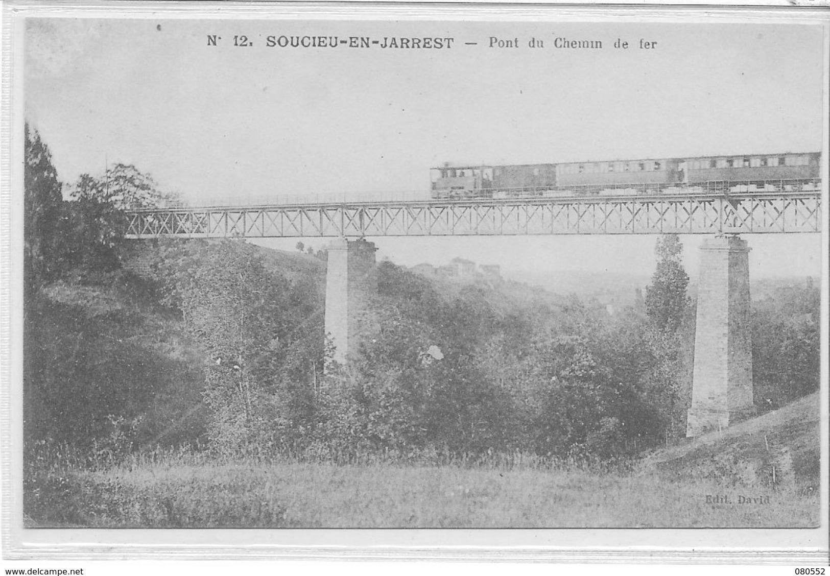 69 SOUCIEU-EN-JARREST . Pont Du Chemin De Fer Et Le Train , édit : David , écrite En 1917 , état Extra - Autres & Non Classés