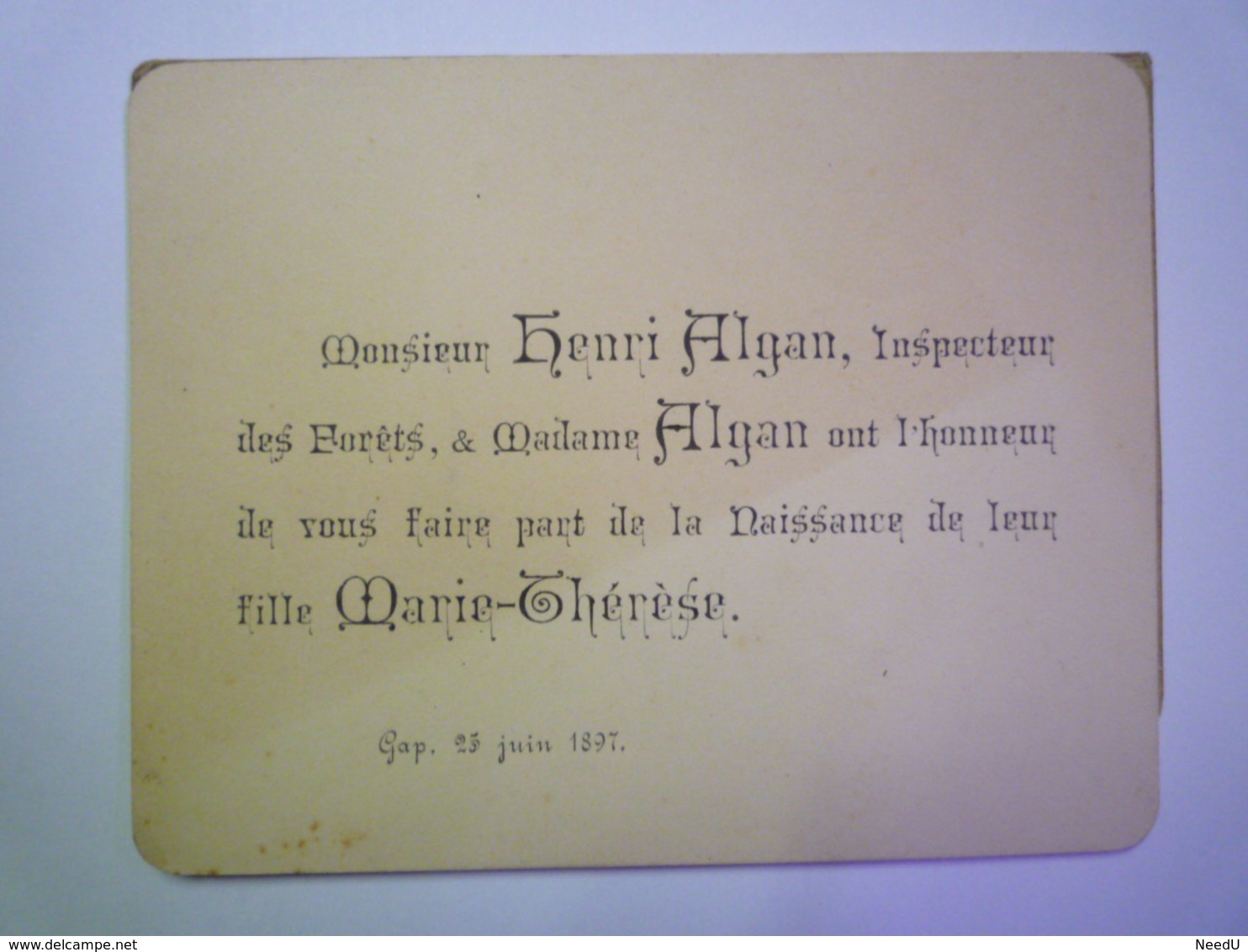 GP 2019 - 616  FAIRE-PART De Naissance De  Marie-Thérèse  ALGAN  (GAP  25 Juin 1897)   XXXX - Nacimiento & Bautizo