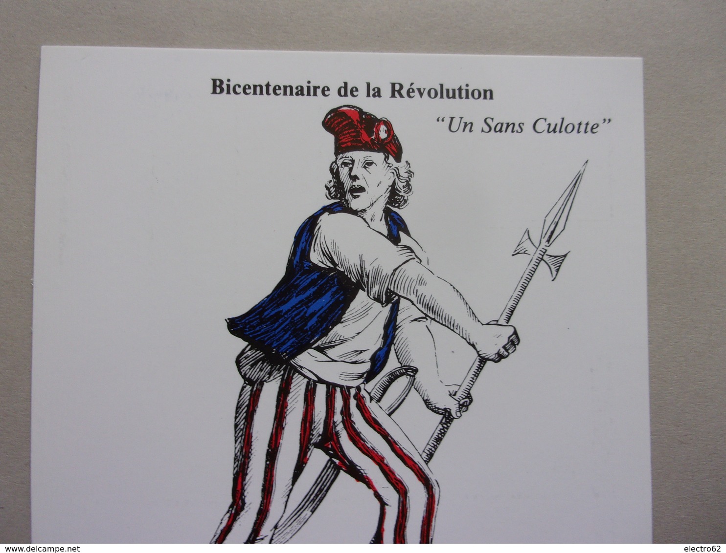 Carte Postale Bicentenaire Révolution Française  "sans Culotte"  J M Folon   Oblitération Daunou - Révolution Française