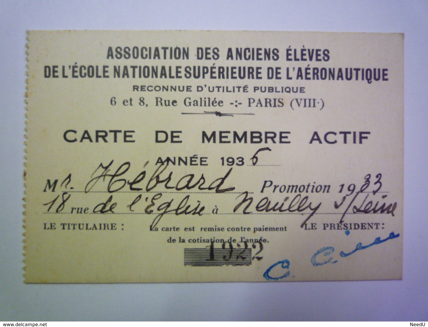 GP 2019 - 623  Association Des Anciens Elèves De L'Ecole Supérieure De L'Aérronautique  : CARTE De MEMBRE ACTIF  1936 - Otros & Sin Clasificación