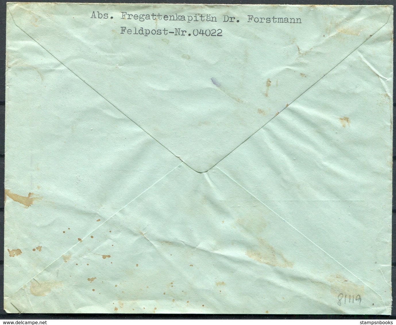 1941 Germany DR Feldpost 04022 Fregatten Kapitan Forstmann Brief - Copenhagen Denmark. Kriegsmarine Navy Captain - Covers & Documents