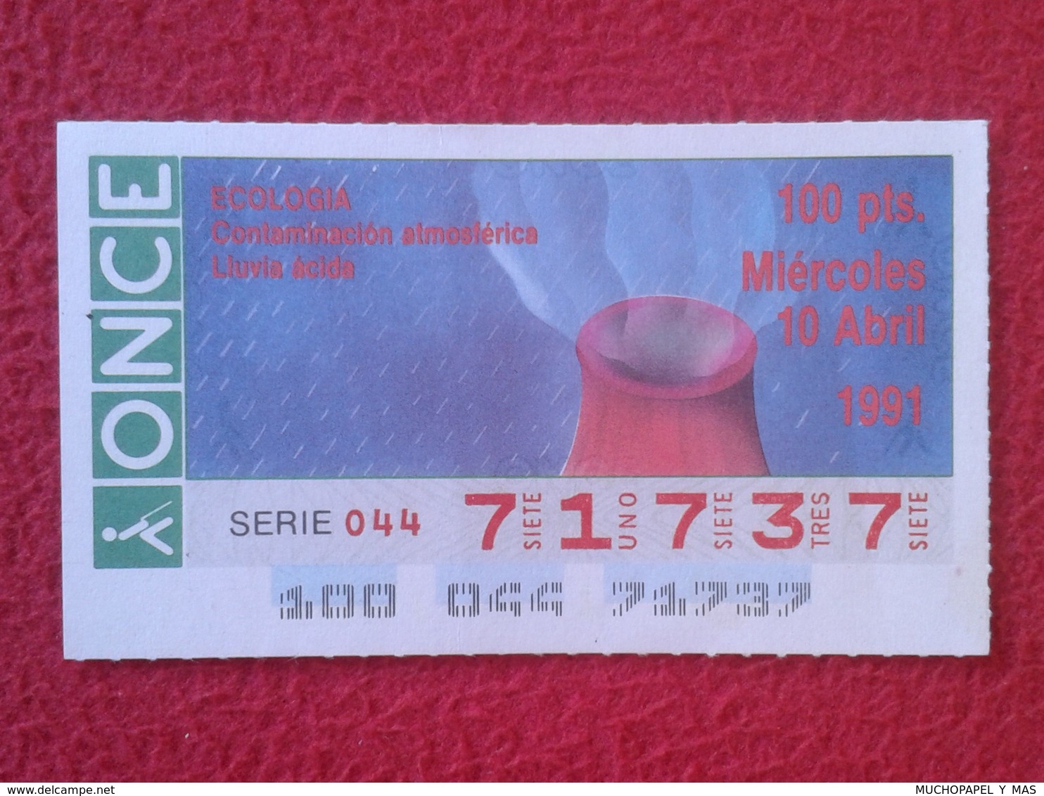 CUPÓN DE ONCE SPANISH LOTERY CIEGOS SPAIN LOTERÍA ESPAÑA BLIND ECOLOGÍA ECOLOGY LLUVIA ÁCIDA ACID RAIN CONTAMINATION 91 - Billetes De Lotería