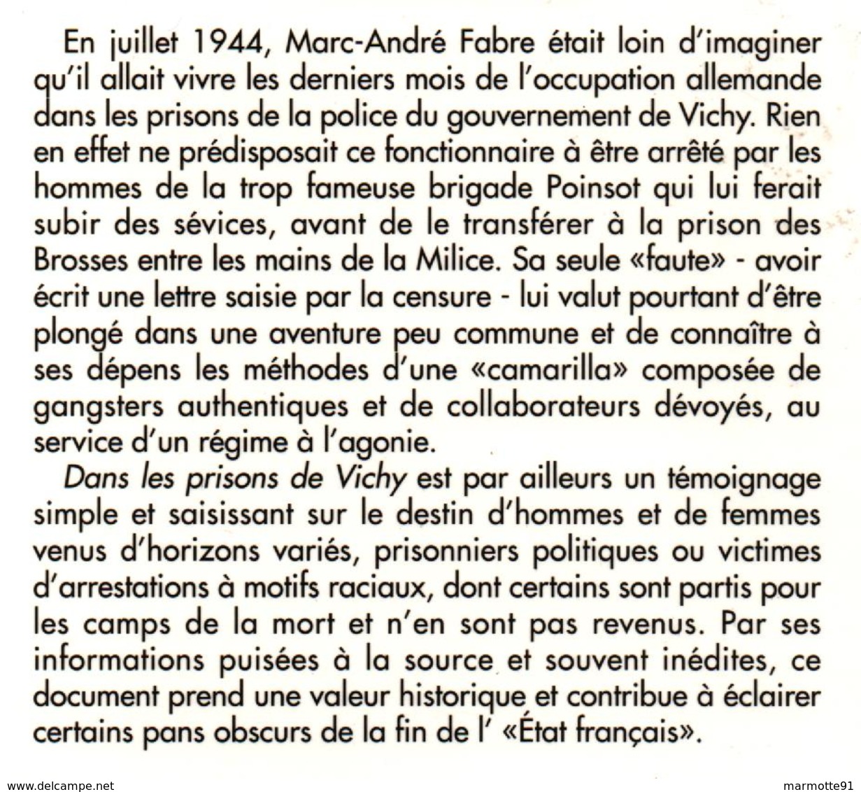 DANS LES PRISONS DE VICHY RECIT PAR FONCTIONNAIRE M-A. FABRE BRIGADE POINSOT  MILICE - 1939-45