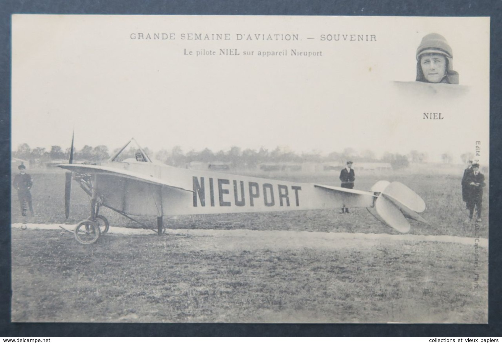 CPA - Nantes - Grande Semaine D'aviation - Le Pilote NIEL Sur Appareil Nieuport - Autres & Non Classés