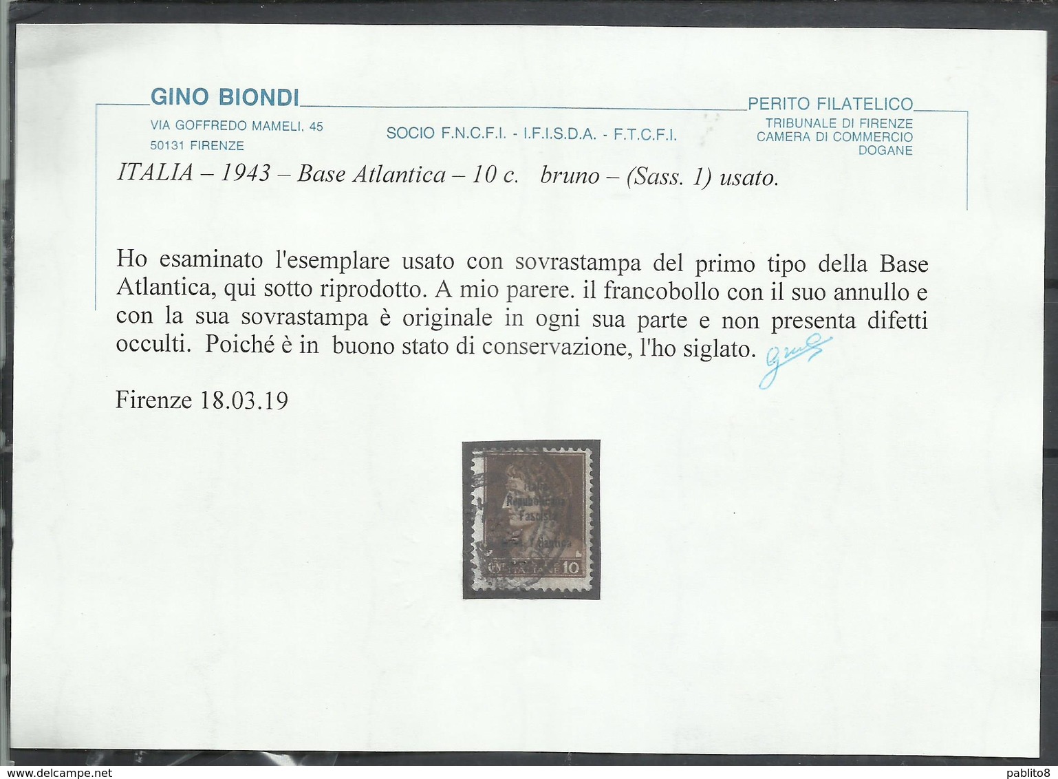 EMISSIONI LOCALI: BASE ATLANTICA 1943 CENT. 10c USATO USED OBLITERE' CERTIFICATO - Local And Autonomous Issues