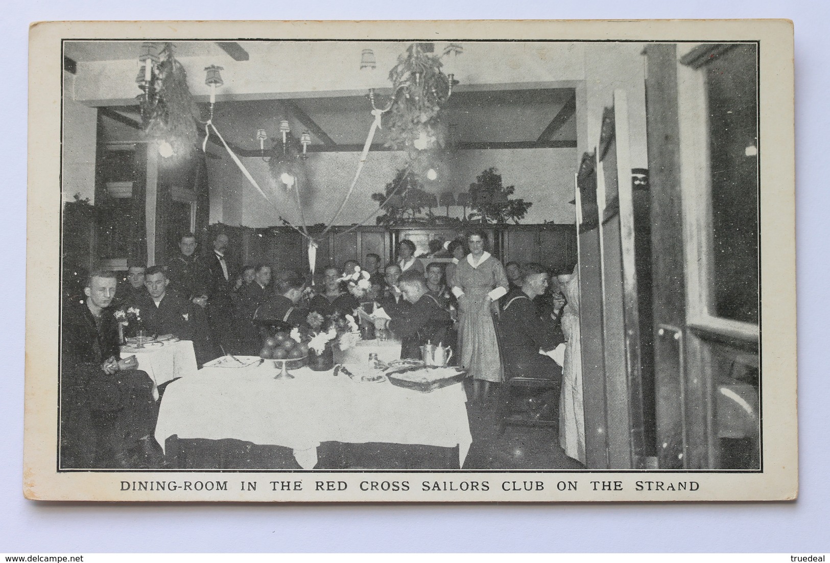 American Red Cross Postcard DINING-ROOM IN THE RED CROSS SAILORS CLUB ON THE STRAND, LONDON, ENGLAND - Red Cross