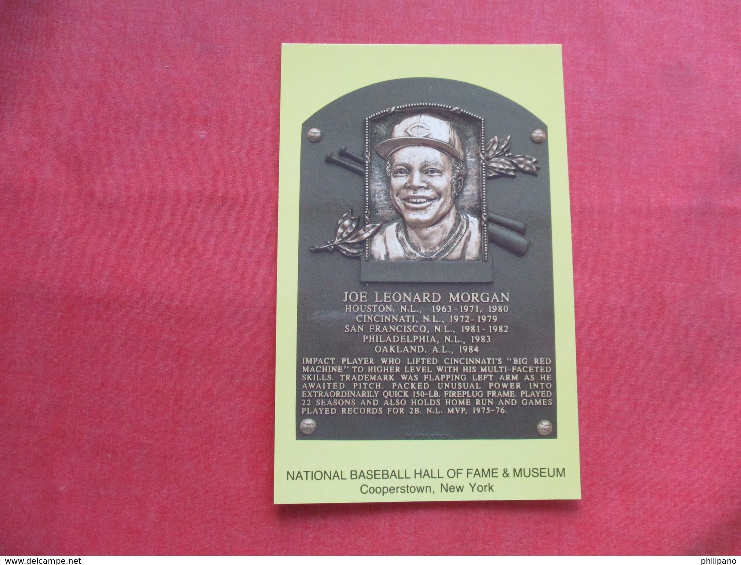 Joe Leonard Morgan       - National Baseball Hall Of Fame  Cooperstown NY     Ref 3225 - Baseball