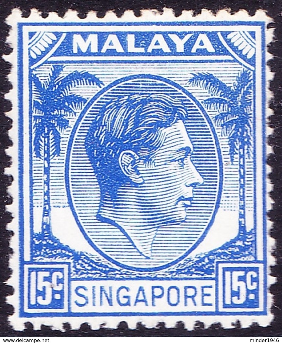 SINGAPORE 1948 KGVI 15c Ultramarine SG8  MH - Singapore (...-1959)