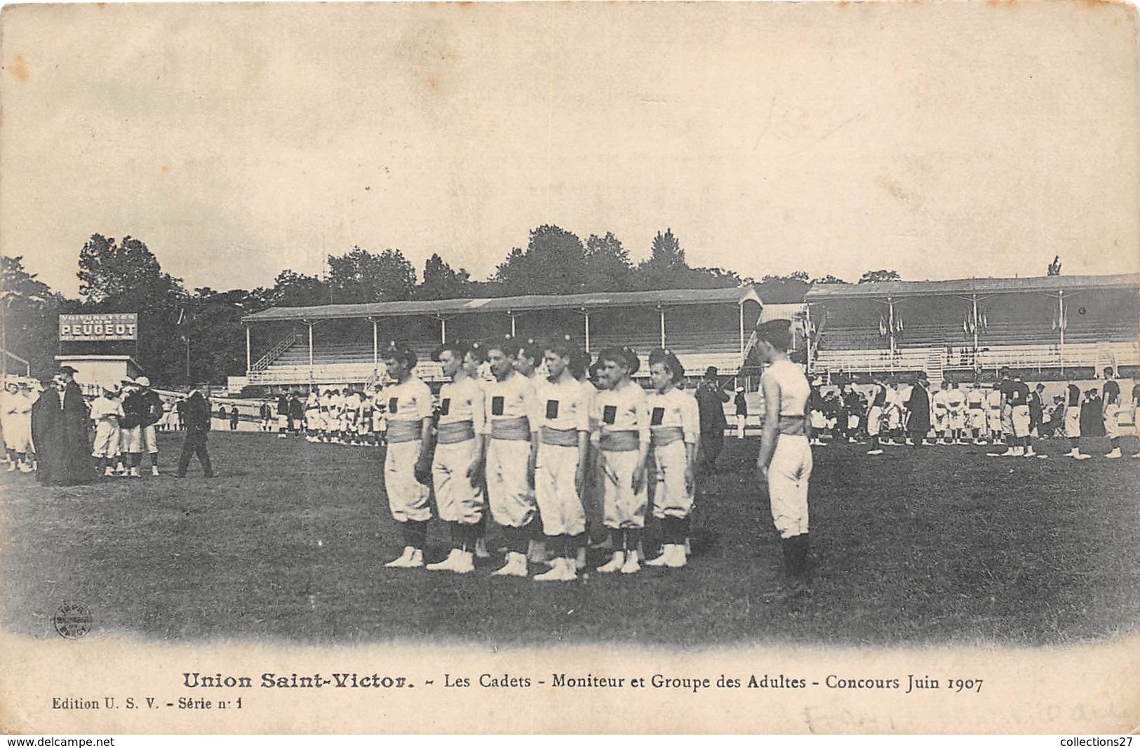 27-VERNON- UNION SAINT-VICTOR- LES CADETS- MONITEUR ET GROUPE DES ADULTES- CONCOURS JUIN 1907 - Vernon