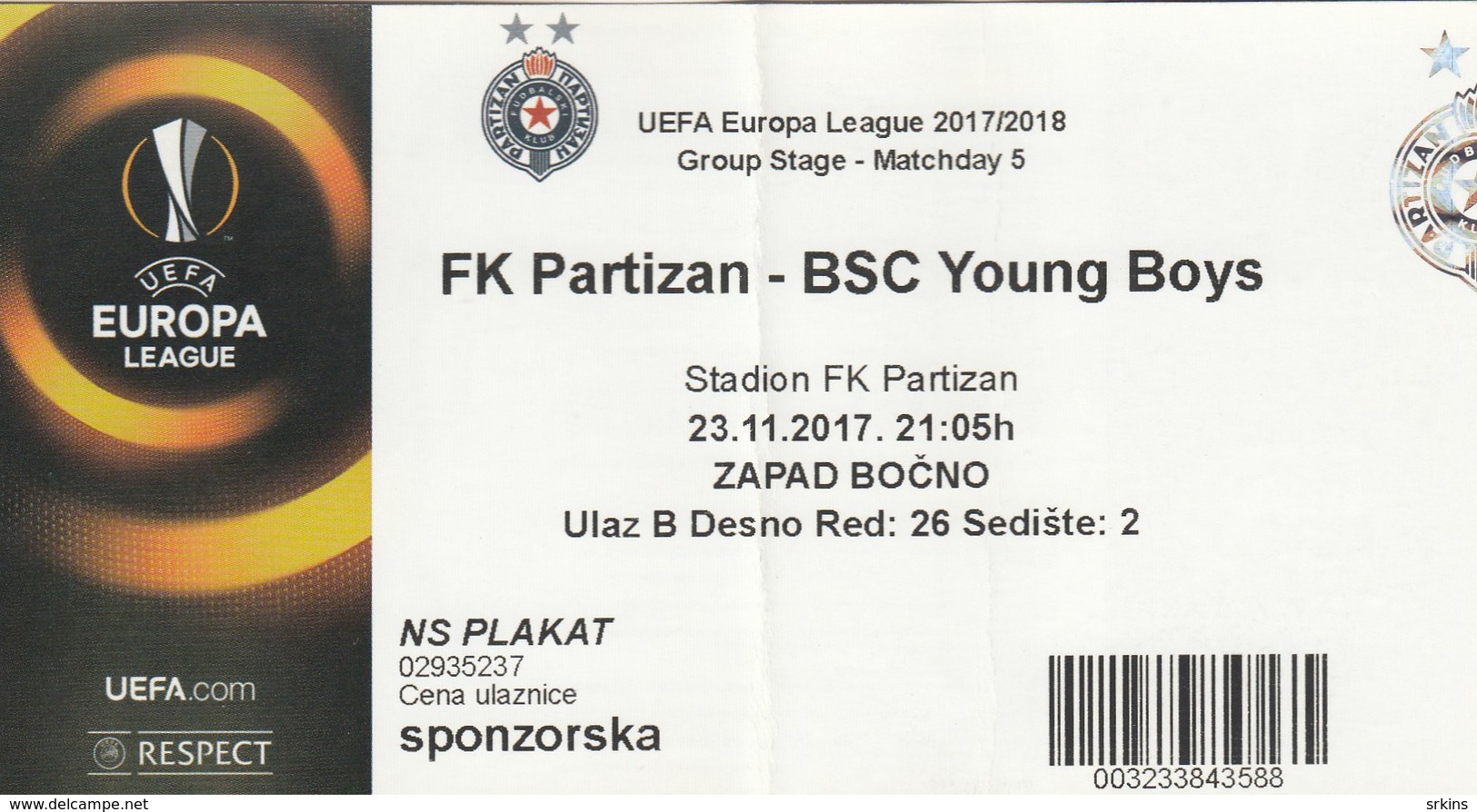 Ticket FC FK Partizan Belgrade Serbia  FC BSC Young Boys Switzerland Swiss 2017. Fc Football Match UEFA - Tickets D'entrée