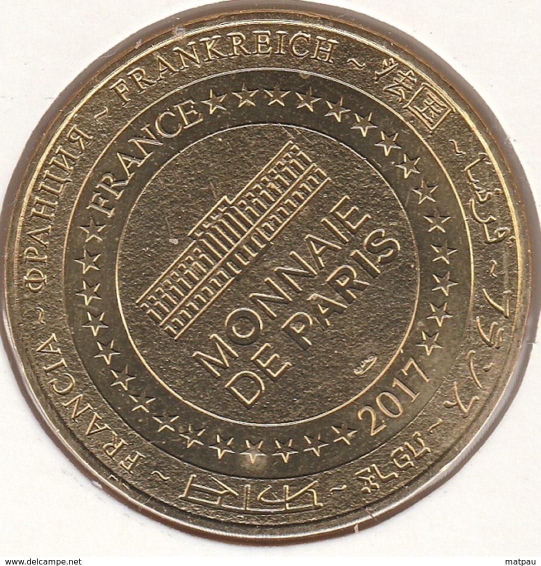 MONNAIE DE PARIS 43 SAUGUES Musée Fantastique De La Bête Du Gévaudan - 1767 Auvers 2017 - 2017