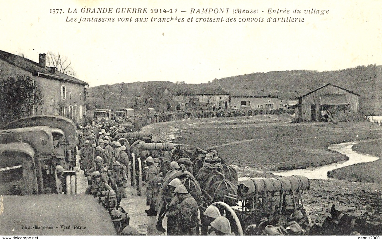 1377- WWI - RAMPONT -entrée Du Village  -les Fantassins Vont Aux Tranchées ....... Ed. Photo Express - Autres & Non Classés