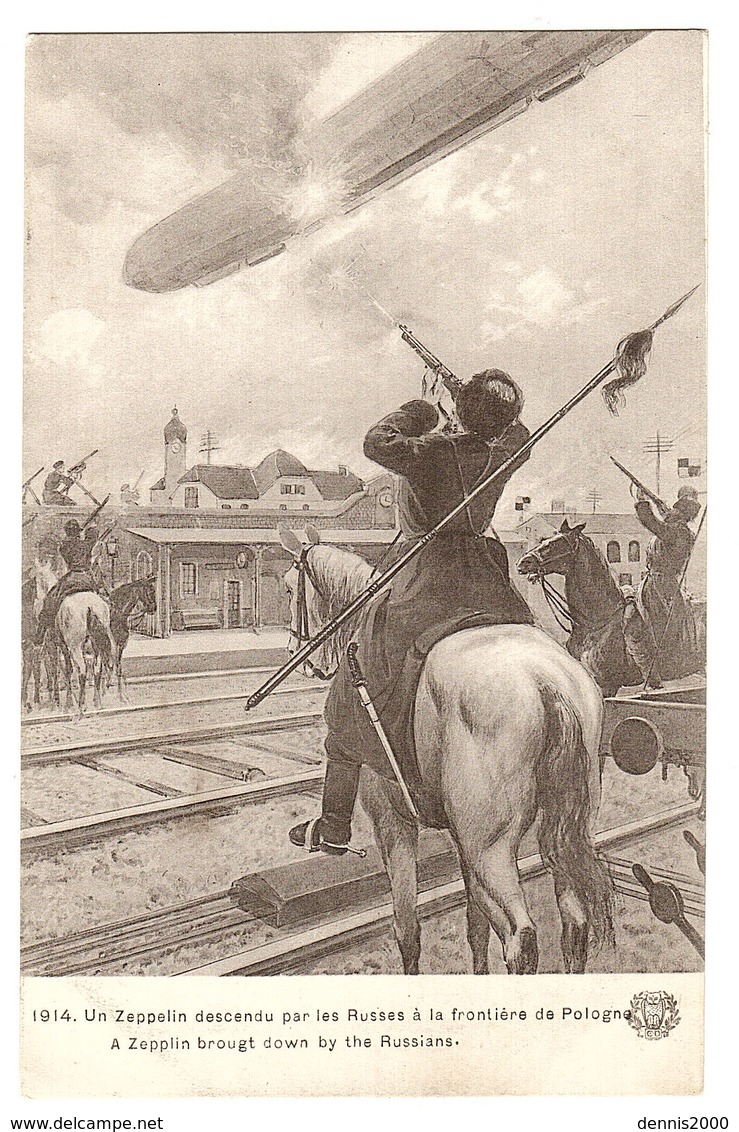 MILITARIA - 1914 - Un Zeppelin Descendu Par Les Russes à La Frontière De Pologne - Guerre 1914-18