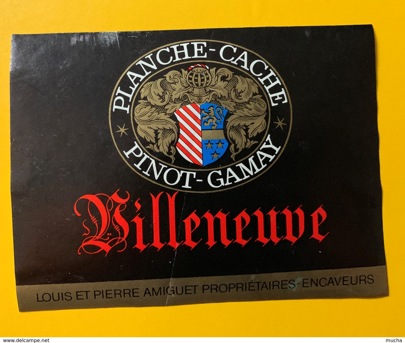 10141- Villeneuve Pinot-Gamay Planche-Cache Louis & Pierre Amiguet Suisse - Autres & Non Classés