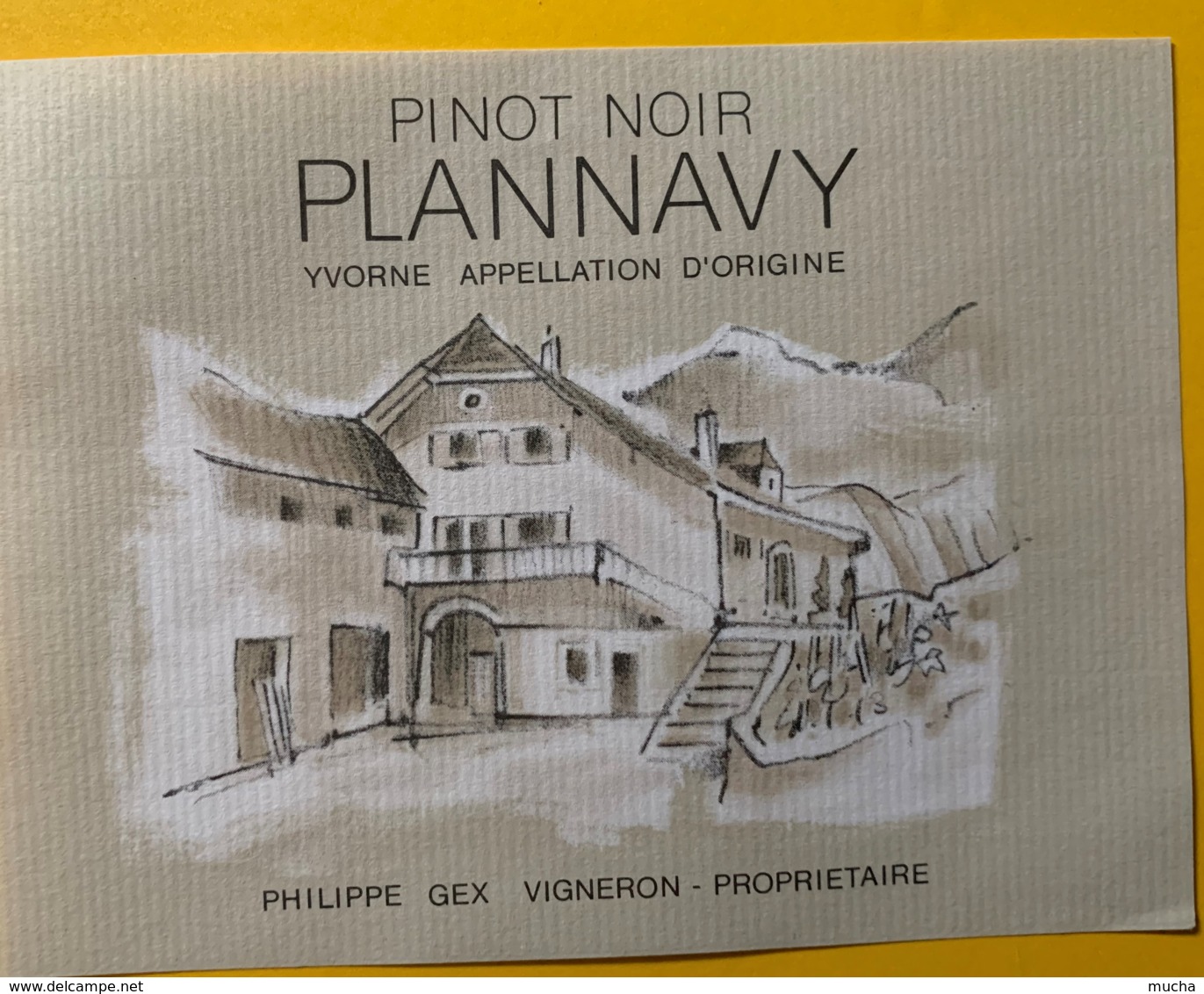 10157 - Yvorne Pinot Noir Plannavy Philippe Gex Suisse - Autres & Non Classés