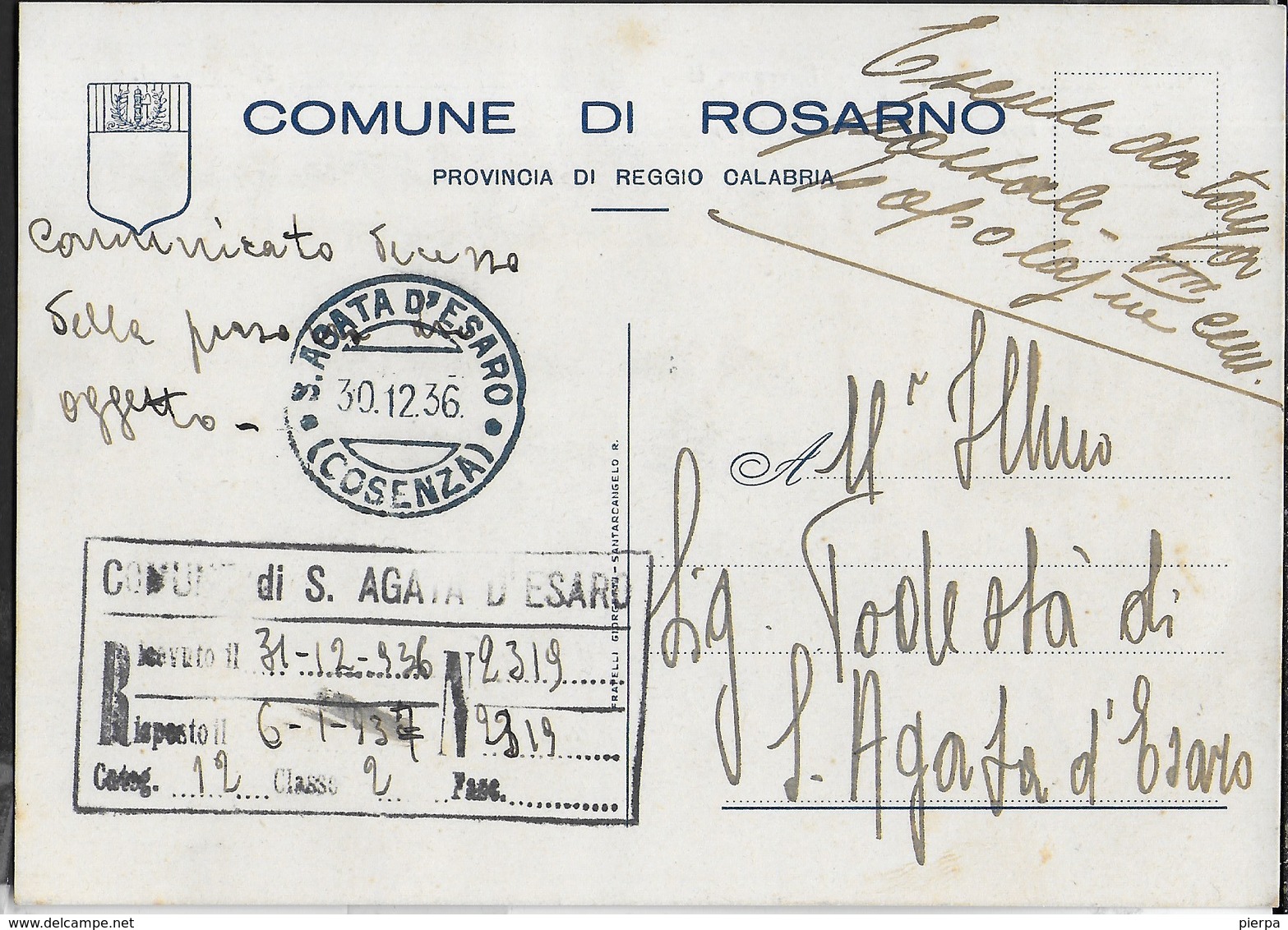 STORIA POSTALE REGNO - CARTOLINA ESENTE DA ROSARNO 30.12.1936 PER S.AGATA D'ESARO - Franchigia