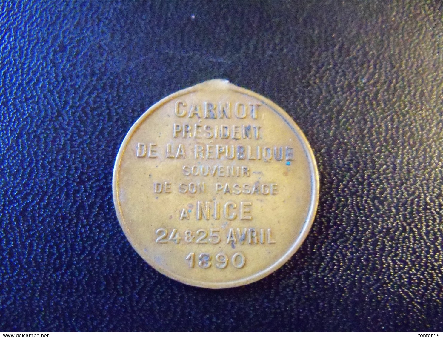 Ancien Jeton Cuivre Ou Bronze Président De La République CARNOT Souvenir De Son Passage A Nice Avril 1890. - Otros & Sin Clasificación