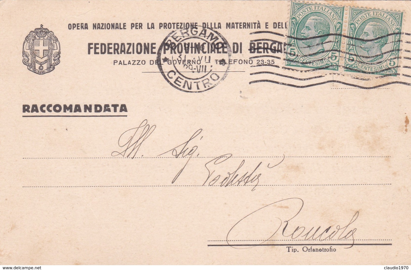 STORIA POSTALE - BERGAMO - OPERA NAZIONALE PER LA PROTEZIONE DELLA MATERNITA' - VIAGGIATA PER RONCOLA ( BG) - Storia Postale