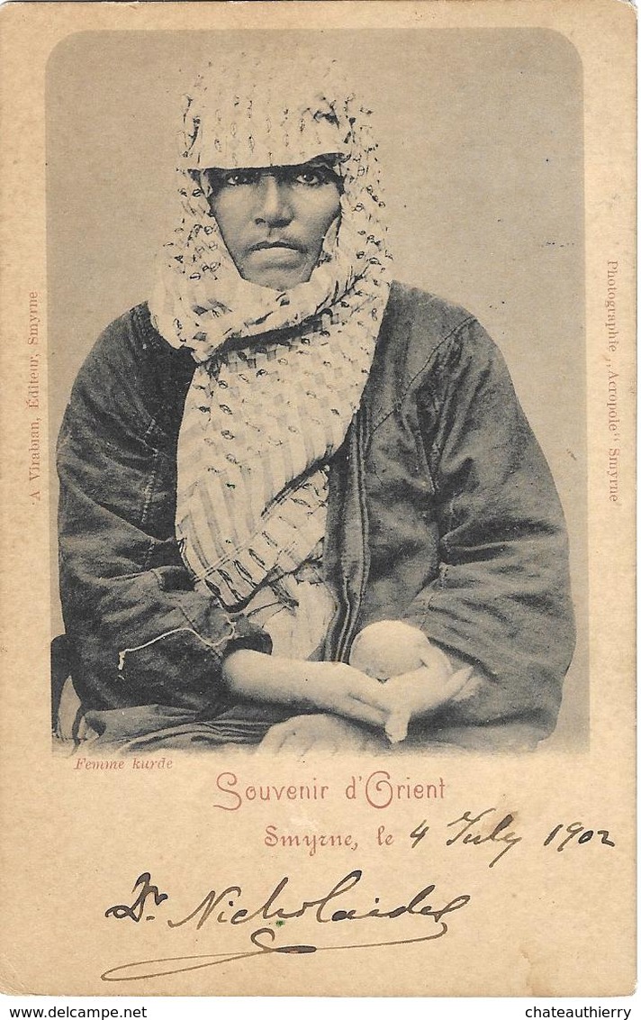 Turquie Turkey - Smyrne Izmir - Souvenir D'Orient - Femme Kurde - Editeur Virabian - Voyagée En 1902 - Türkei