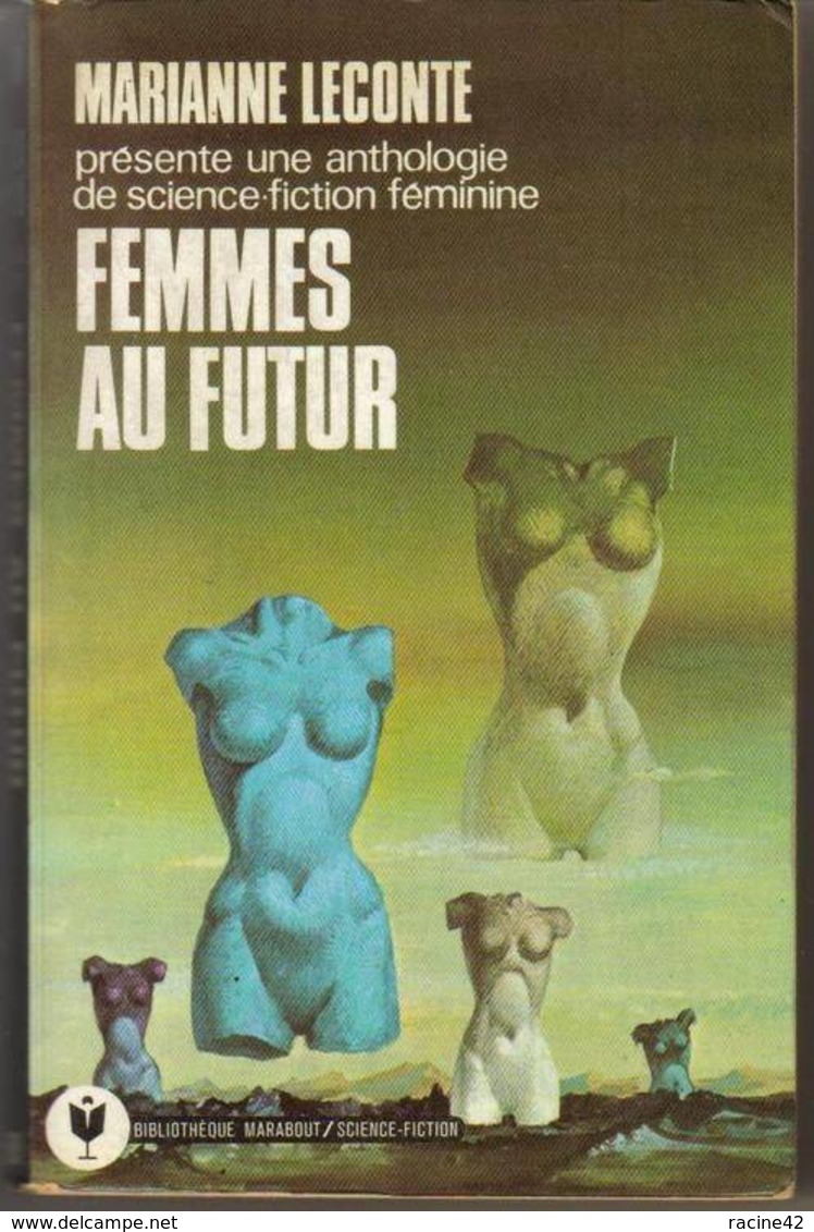 FEMMES AU FUTUR De MARIANNE LECONTE - MARABOUT SCIENCE-FICTION - N°598 - Marabout SF