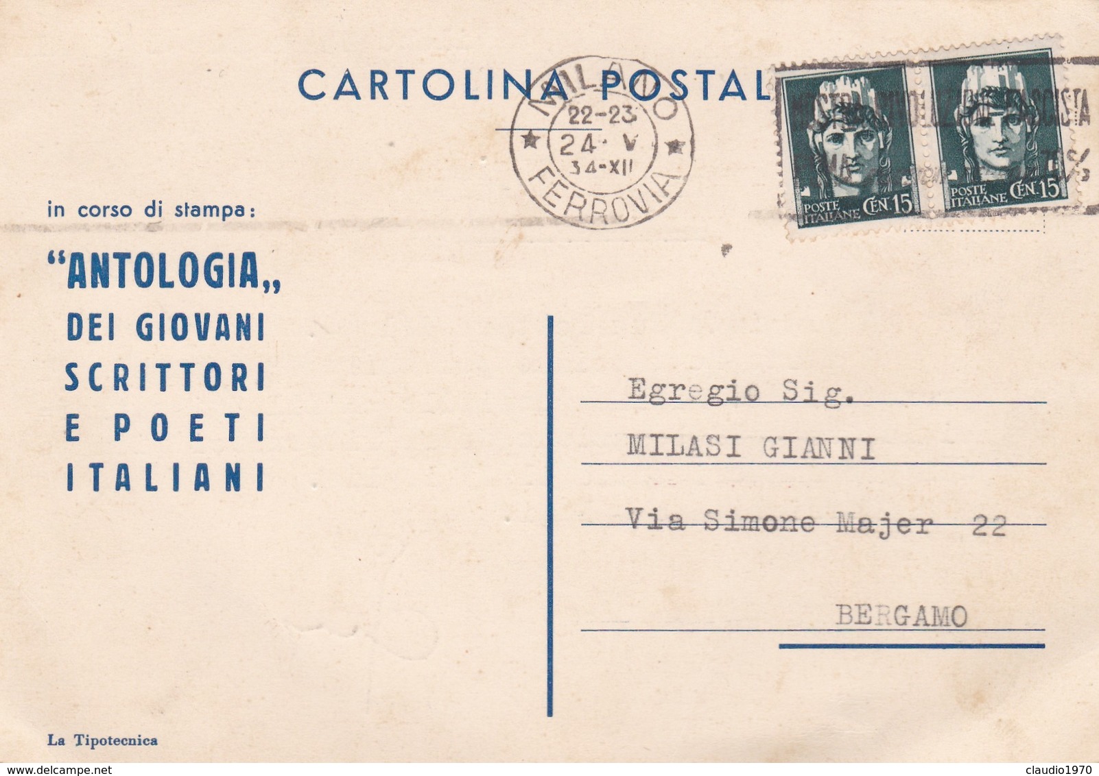 CARTOLINA POSTALE - MILANO - ANTOLOGIA DEI GIOVANI SCRITTORI ITALIANI - VIAGGIATA PER BERGAMO - Storia Postale