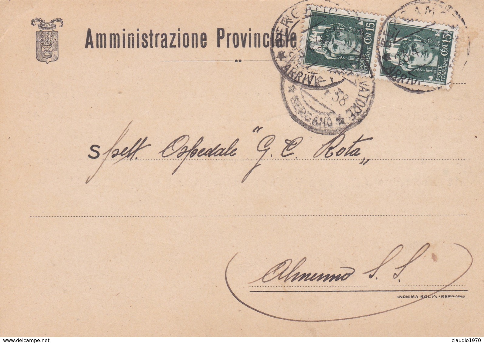 STORIA POSTALE - BERGAMO - AMMINISTRAZIONE PROVINCIALE - VIAGGIATA PER ALMENNO S. SALVATORE ( BG) - Marcofilie