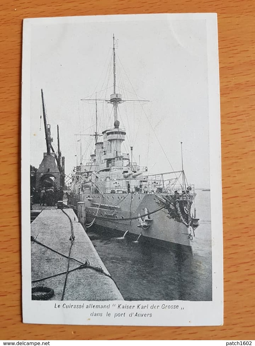 Anvers Le Cuirassé Allemand (KaiserKarl Der Grosse)dans Le Port D'anvers - Antwerpen