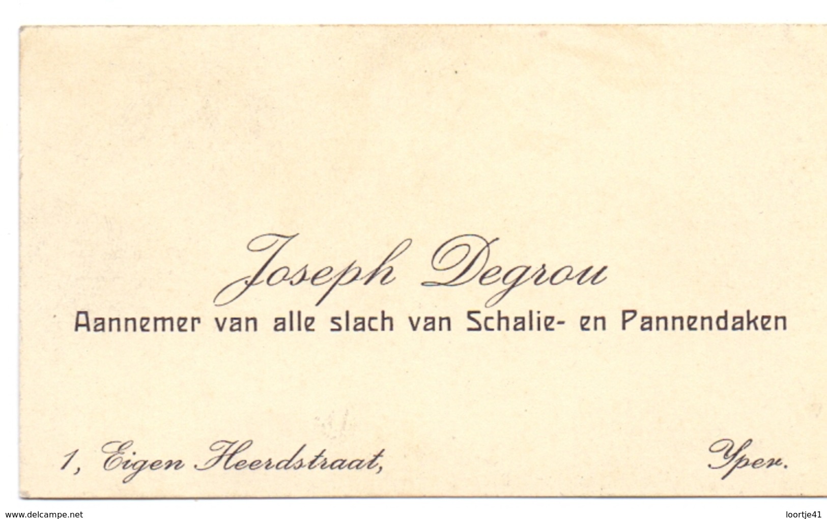 Visitekaartje - Carte Visite - Aannemer Dakwerken Joseph Degrou - Ieper - Cartes De Visite