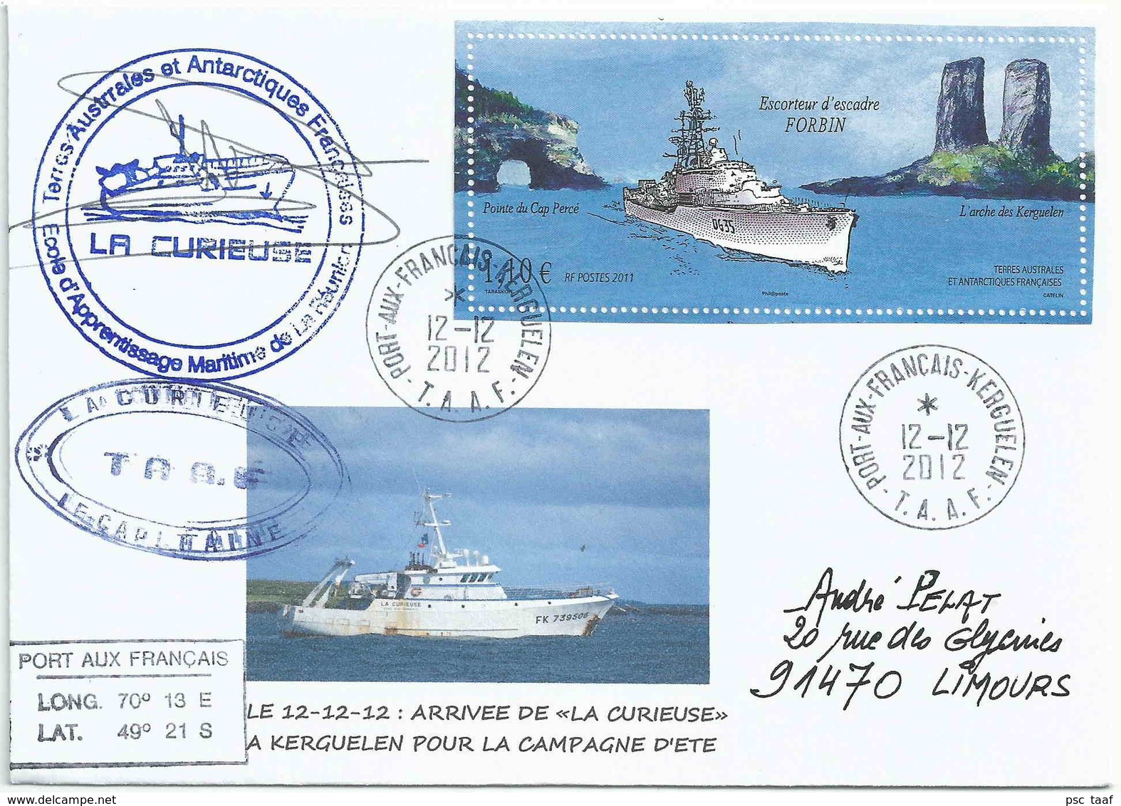 YT BF 26 - Escorteur D'escadre Forbin - Arrivée De La Curieuse à Kerguelen - Port Aux Français - Lettres & Documents
