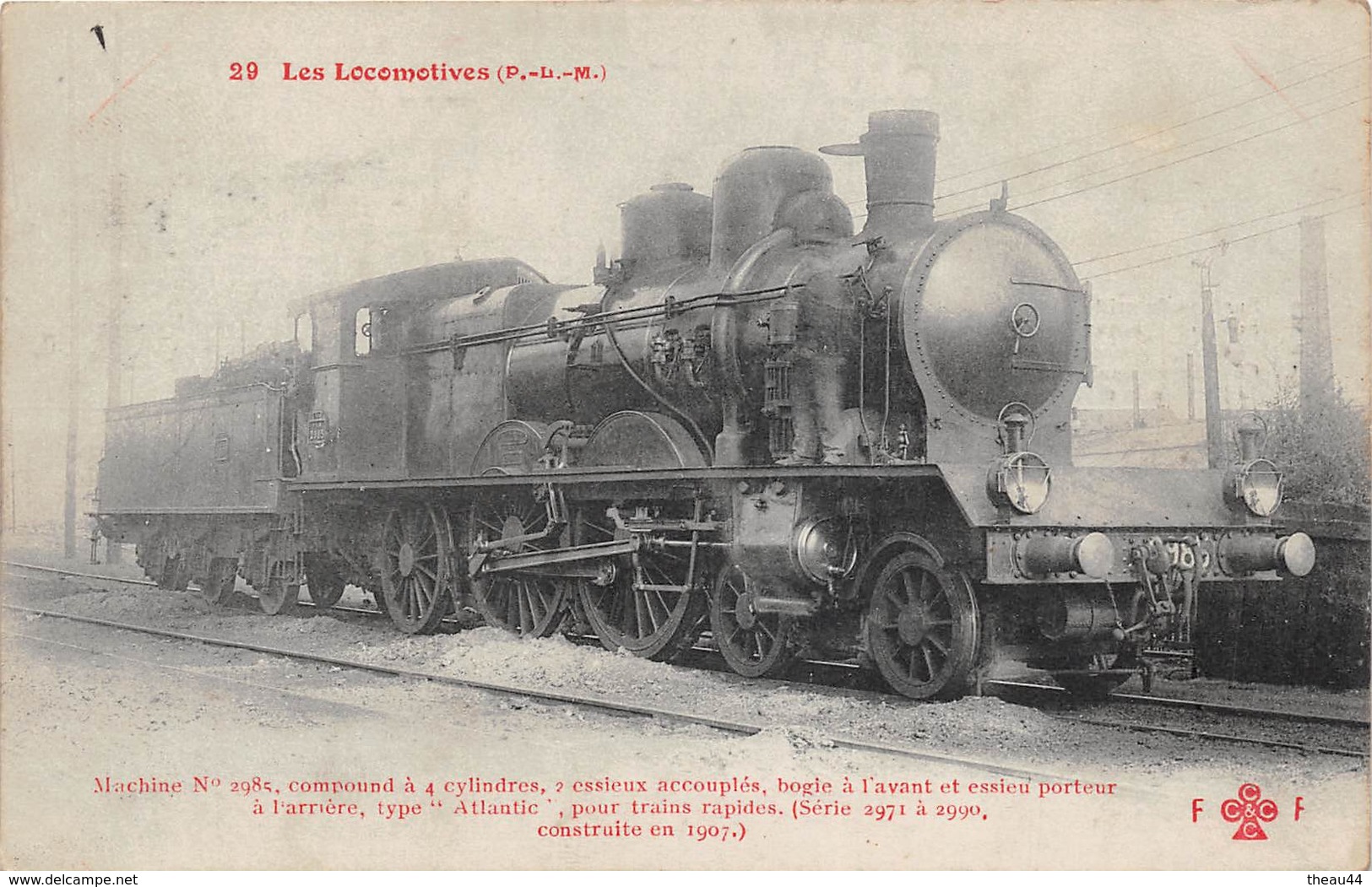 Les Locomotives  -  P.L.M.  -  Machine N° 2985   - Cheminots - Chemin De Fer - Matériel